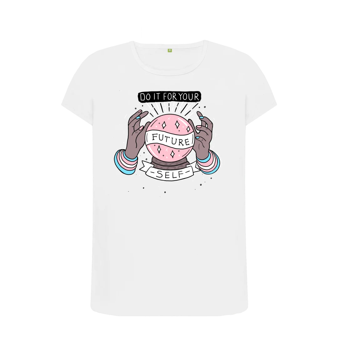 Do It For Your Future Self Femme T-Shirt